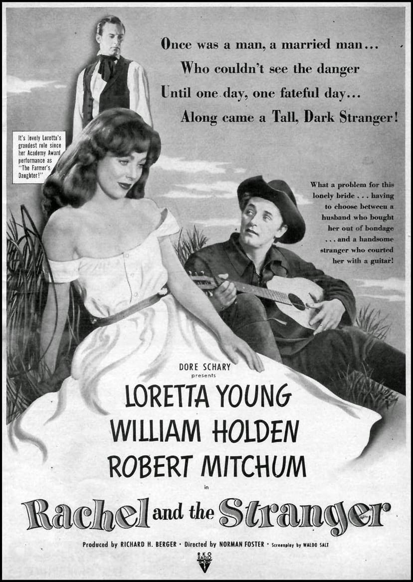 Poster for the 1948 film Rachel and the Stranger starring Loretta Young, William Holden and Robert Mitchum