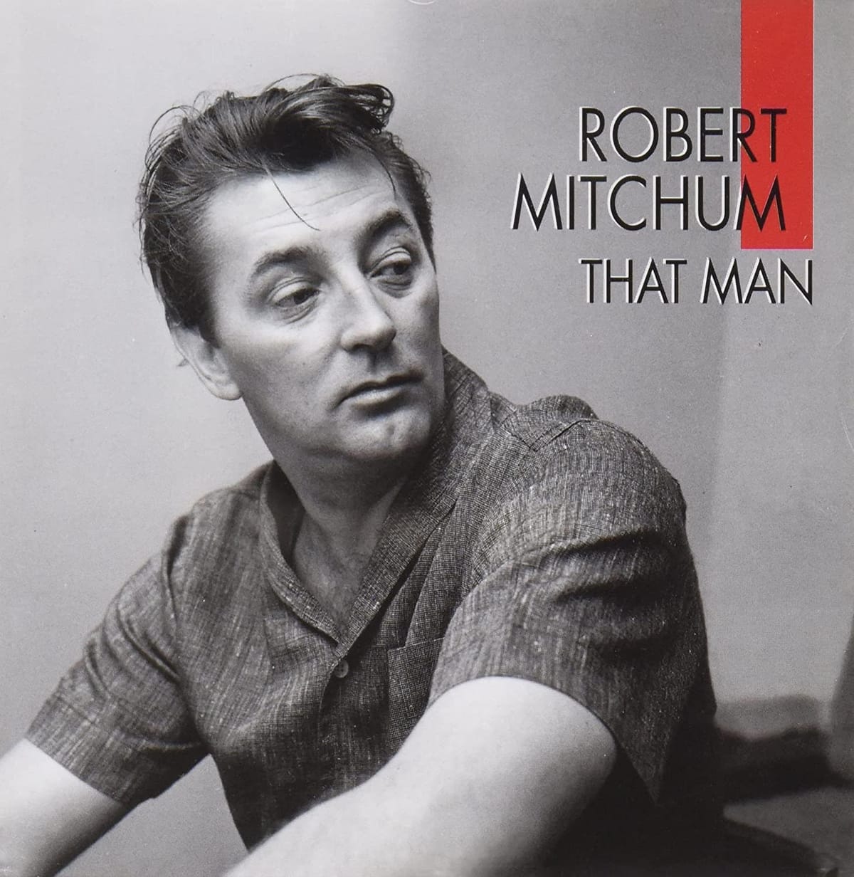 Cover of Robert Mitchum's 1967 country album That Man Robert Mitchum... Sings