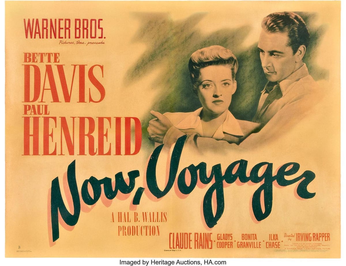 A poster for Now Voyager, starring Bette Davis