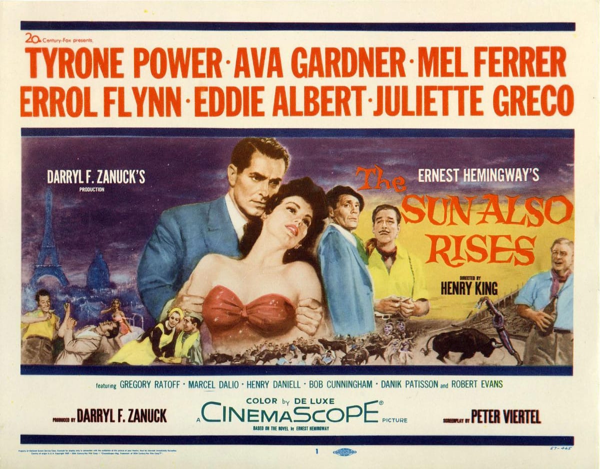 A poster for The Sun Also Rises, starring Ava Gardner, Tyrone Power and Errol Flynn